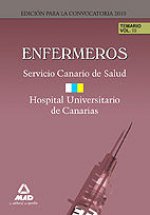 Enfermeros del Servicio Canario/ Hopital Universitario de Canarias. Temario. Volumen III