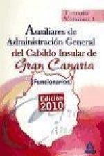Auxiliares de Administración General del Cabildo Insular de Gran Canaria. Funcionario. Temario, vol. I