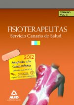 Fisioterapeutas del Servicio Canario de Salud. Temario. Volumen II