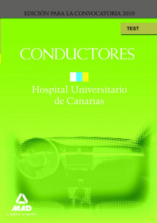 Conductores del Hopital Universitario de Canarias. Test
