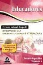 Educadores. Personal Laboral (Grupo II) de la Administración de la Comunidad Autónoma de Extremadura. Temario Específico. Volumen III