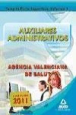 Auxiliares Administrativos de la Agencia Valenciana de Salud. Temario parte específica. Volumen I