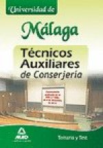 Técnicos Auxiliares de Conserjería, Universidad de Málaga. Temario y test