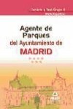 Agentes de Parques, Ayuntamiento de Madrid. Temario y test grupo II, parte específica