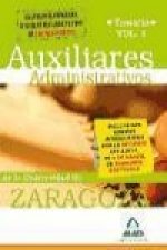 Auxiliares Administrativos de la Universidad de Zaragoza. Temario. Volumen I