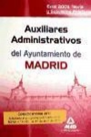 Auxiliares Administrativos, Ayuntamiento de Madrid, Excel 2003. Teoría y supuestos prácticos