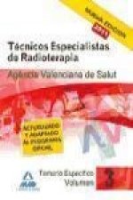 Técnicos Especialistas de Radioterapia de la Agencia Valenciana de Salud. Temario específico. Volumen III