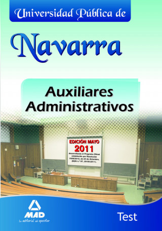 Auxiliares Administrativos, Universidad Pública de Navarra. Test