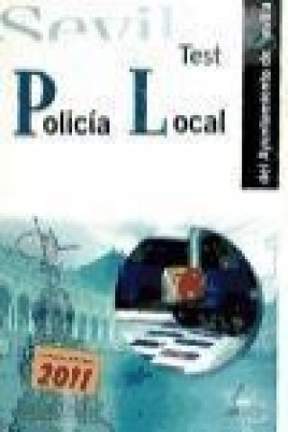 Policía Local, Ayuntamiento de Sevilla. Test