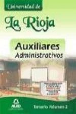 Auxiliares administrativos de la Universidad de la Rioja. Temario. Volumen II