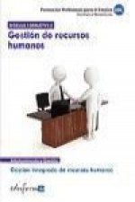 Módulo formativo 2 : gestión de recursos humanos : certificado de profesionalidad. Gestión integrada de recursos humanos, formación profesional para e