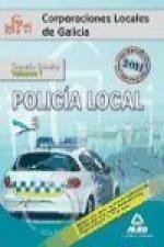 Policías Locales de Galicia. Temario General. Volumen I