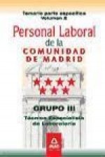 Personal laboral de la Comunidad de Madrid. Grupo III. Técnicos Especialistas de Laboratorio. Temario parte específica volumen II