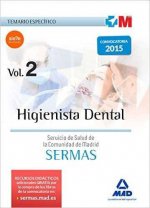 Higienista dental del Servicio de Salud de la Comunidad de Madrid (SERMAS). Temario específico, volumen 2