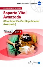 Soporte Vital Avanzado (Reanimación Cardiopulmonar Avanzada)