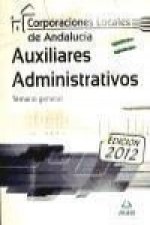 Auxiliares Administrativos de Corporaciones Locales de Andalucía. Temario General