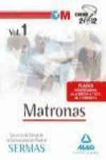 Matronas del Servicio de Salud de la Comunidad de Madrid. Temario Volumen I