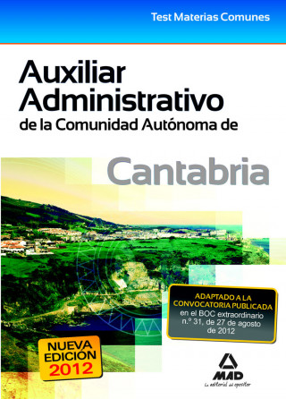 Auxiliar Administrativo, Comunidad Autónoma de Cantabria. Test materias comunes