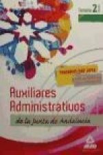 Auxiliares Administrativos de la Junta de Andalucía. Temario. Volumen II