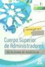 Cuerpo Superior de Administradores [Especialidad Gestión Financiera (A1 1200)] de la Junta de Andalucía. Temario. Volumen I