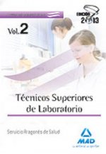 Técnicos Superiores de Laboratorio del Servicio Aragonés de Salud. Temario Volumen II