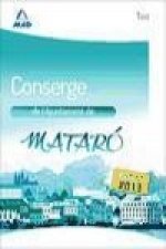 Conserge de L?Ajuntament de Mataró. Test