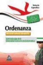 Ordenanzas. Personal Laboral (Grupo V) de la Administración de la Comunidad Autónoma de Extremadura. Temario Especifico