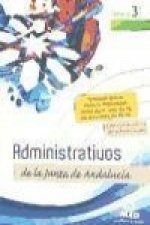 Administrativos de la Junta de Andalucía. Turno Libre. Vol. III, Temario