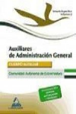 Auxiliares de Administración General de la Comunidad Autónoma de Extremadura. Temario parte específica Volumen II