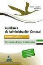 Auxiliares de Administración General de la Comunidad Autónoma de Extremadura. Vol. III, Temario parte específica