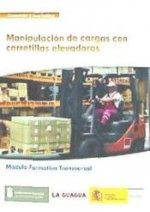 Manipulación de cargas con carretillas elevadoras. Certificados de profesionalidad. Actividades auxiliares de almacén