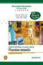 Manual Ciencias Sociales. Geografía e Historia. Nuestro Mundo. Educación Secundaria de Adultos
