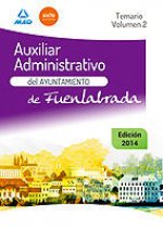 Auxiliar Administrativo del Ayuntamiento de Fuenlabrada. Vol. 2, Temario