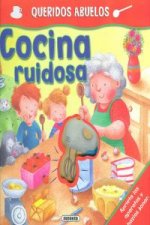 Cocina ruidosa