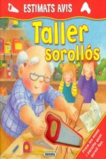 Taller sorollós (Estimats avis)