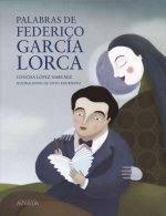 Palabras de Federico García Lorca