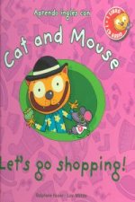 Cat and mouse. Let's go shopping!
