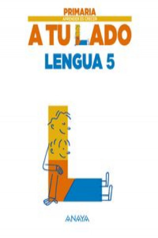 Aprender es Crecer a tu Lado, lengua, 5 Educación Primaria (Catalunya, Valencia, Galicia, Baleares, Navarra)