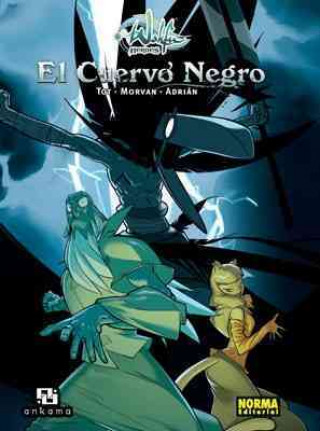 Wakfu héroes 1, El cuervo negro