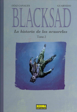 BLACKSAD. LA HISTORIA DE LAS ACUARELAS 2