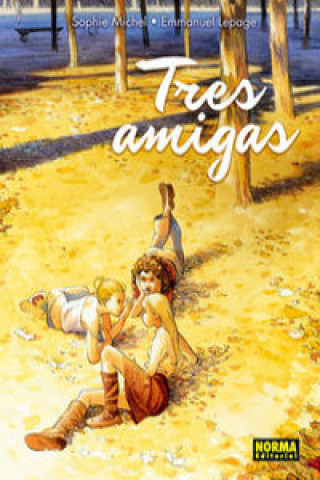 Tres amigas