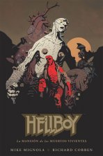 Hellboy 17, La mansión de los muertos vivientes