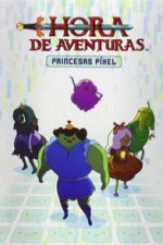 Princesas Pixel: Hora de aventuras