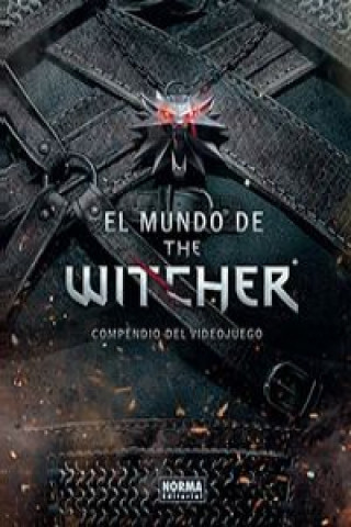 El mundo de Witcher: compendio del videojuego