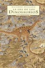 La era de los dinosaurios. La travesía