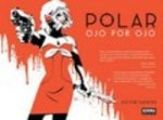 Polar 2 - Ojo por ojo