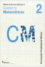 Matemáticas 2 Formación Profesional Básica: cuaderno. Módulo de Ciencias Aplicadas II