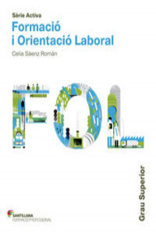 FOL, Grado superior