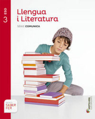 Saber Hacer, Comunica, Llengua i literatura, 3 ESO