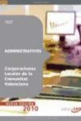 Administrativos, Corporaciones Locales de la Comunidad Valenciana. Test